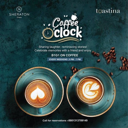 Sheraton Dhaka Coffee Buy-One-Get-One-Free!Sheraton Dhaka,Sheraton Dhaka Coffee Buy-One-Get-One-Free!,offerong