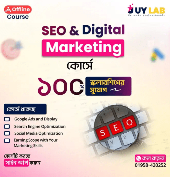 SEO & Digital Marketing Course with 100% Scholarship in Dhaka