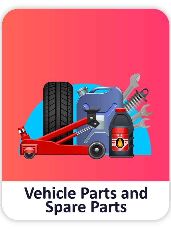 Vehicle Parts and Spare Parts